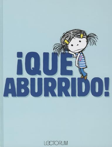 Stock image for Qu' Aburrido! for sale by ThriftBooks-Atlanta