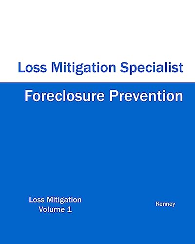 Beispielbild fr Foreclosure Prevention Loss Mitigation Specialist zum Verkauf von THE SAINT BOOKSTORE