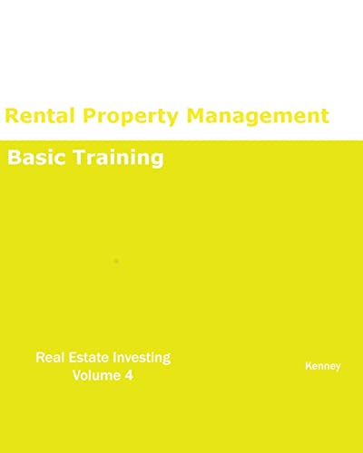 9781933039985: Rental Property Management Basic Training REAL ESTATE INVESTING