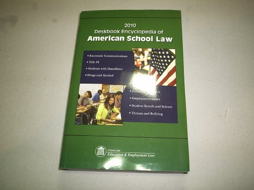 Imagen de archivo de Deskbook Encyclopedia of American School Law 2010 a la venta por HPB-Diamond