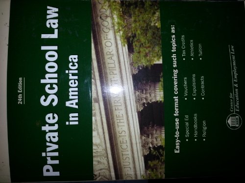 Stock image for Private School Law in America (Private School Law in Amwerica) for sale by Once Upon A Time Books