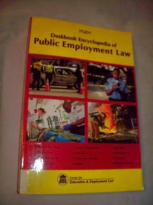 Stock image for Deskbook Encyclopedia of Public Employment Law ( 24th Edition) for sale by Opalick