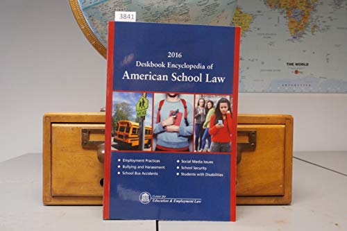 Stock image for Deskbook Encyclopedia of American School Law 2016 for sale by ThriftBooks-Atlanta