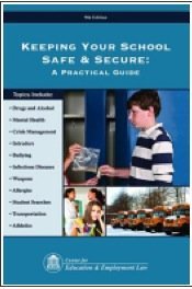 Imagen de archivo de Keeping Your Schools Safe and Secure: A Practical Guide a la venta por HPB-Red