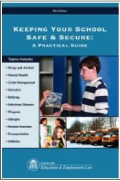Stock image for Keeping Your Schools Safe and Secure: A Practical Guide for sale by HPB-Red