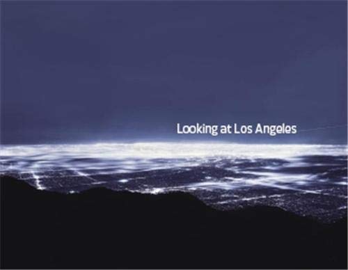 Stock image for Looking At Los Angeles for sale by Goodwill Southern California