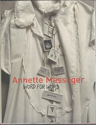 9781933045351: Annette Messager: Word for Word