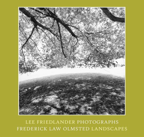 Imagen de archivo de Lee Friedlander: Photographs Frederick Law Olmsted Landscapes a la venta por Save With Sam