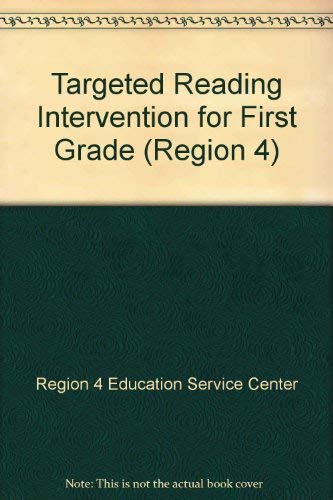 9781933049823: Targeted Reading Intervention for First Grade (Region 4)