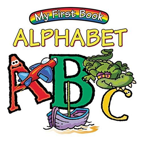 Stock image for Alphabet (My First Book series) for sale by Ebooksweb