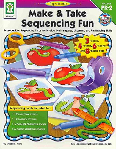 Stock image for Make & Take Sequencing Fun, Grades PK - 2: Reproducible Sequencing Cards to Develop Oral Language, Listening, and Pre-Reading Skills for sale by Half Price Books Inc.