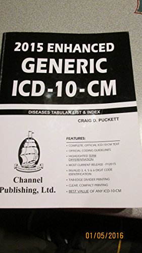 Imagen de archivo de 2015 Enhanced Generic ICD - 10 - CM Diseases Tabular List & Index a la venta por Better World Books