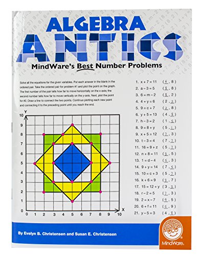 Beispielbild fr Algebra Antics: MindWare's Best Number Problems zum Verkauf von BooksRun