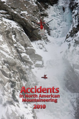 Imagen de archivo de Accidents in North American Mountaineering 2010 a la venta por Books of the Smoky Mountains