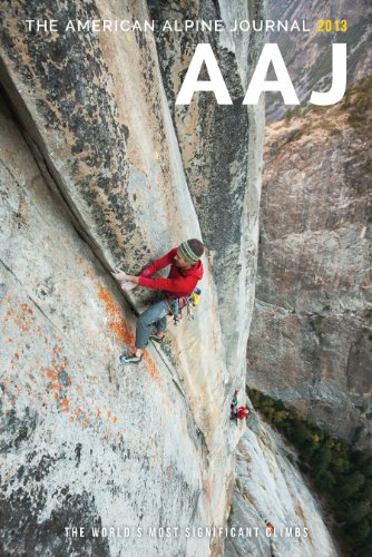 Beispielbild fr The American Alpine Journal 2013 : The World's Most Significant Climbs zum Verkauf von Better World Books