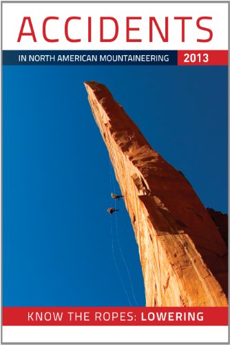 Imagen de archivo de Accidents in North American Mountaineering 2013: Number 3-Issue 66 a la venta por SecondSale