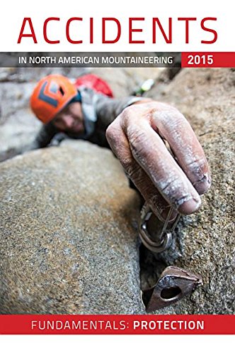 Stock image for Accidents in North American Mountaineering 2015 : The American Alpine Club for sale by Better World Books: West