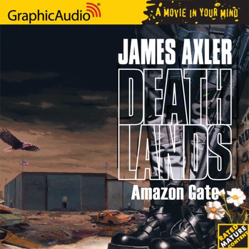 Deathlands # 59 - Amazon Gate (Deathlands) (Deathlands) (9781933059761) by James Axler