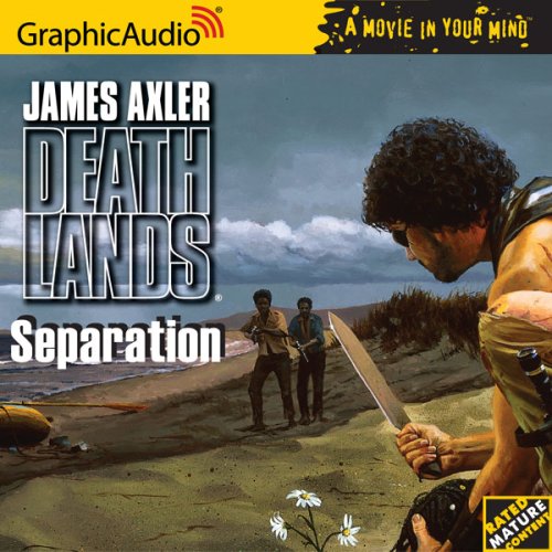 Deathlands # 66 - Separation (9781933059891) by James Axler