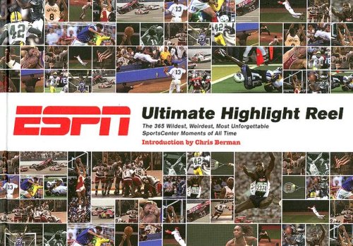 Imagen de archivo de ESPN Ultimate Highlight Reel: The 365 Wildest, Weirdest, Most Unforgettable SportsCenter Moments of All Time a la venta por ThriftBooks-Dallas