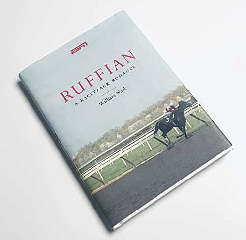 Stock image for Ruffian: A Racetrack Romance for sale by BooksRun