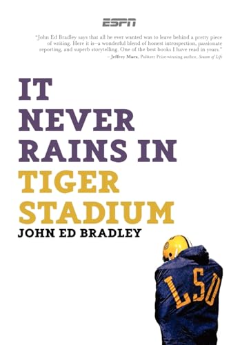 Beispielbild fr It Never Rains in Tiger Stadium: Football and the Game of Life zum Verkauf von SecondSale