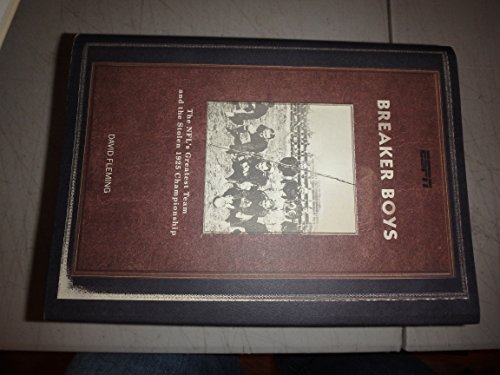 Stock image for Breaker Boys: The NFL's Greatest Team and the Stolen 1925 Championship for sale by ThriftBooks-Dallas