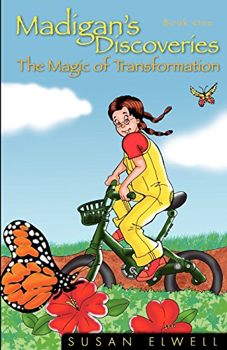 Stock image for Madigan's Discoveries: Book One - The Magic of Transformation for sale by BooksRun