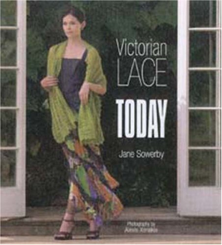 Beispielbild fr Victorian Lace Today zum Verkauf von Prairie Creek Books LLC.