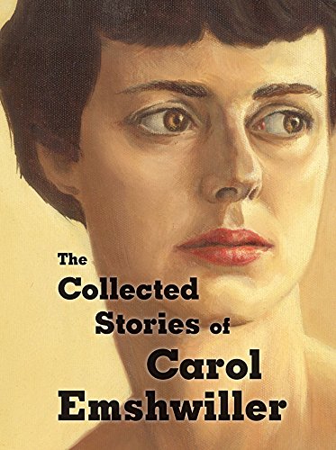 9781933065229: Collected Stories of Carol Emshwiller: 1