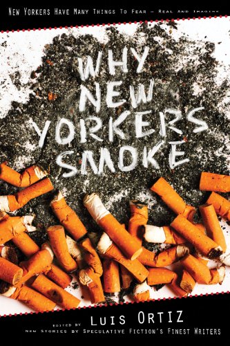 Stock image for Why New Yorkers Smoke for sale by Wonder Book