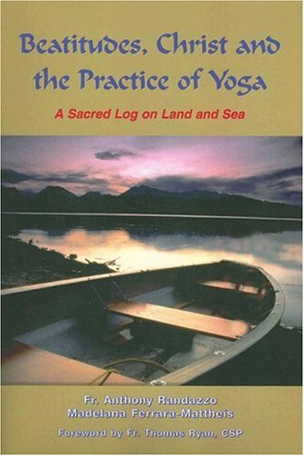 Stock image for Beatitudes, Christ and the Practice of Yoga for sale by ZBK Books