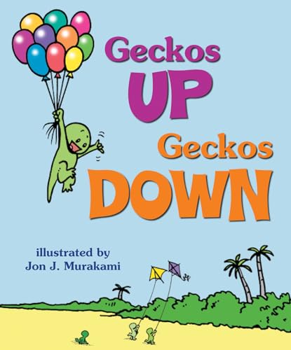 Stock image for Geckos Up, Geckos Down for sale by Gulf Coast Books