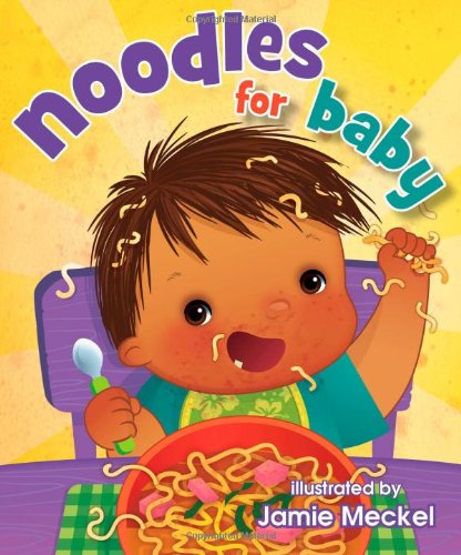 Beispielbild fr Noodles for Baby zum Verkauf von SecondSale