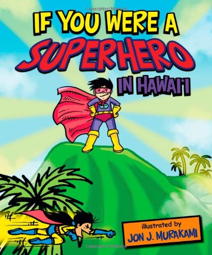 Stock image for If You Were a Superhero in Hawaii for sale by SecondSale