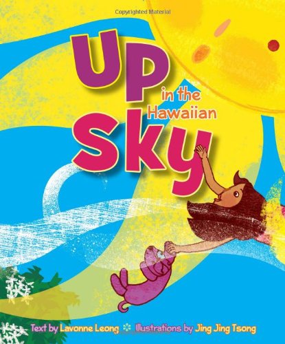 Stock image for Up in the Hawaiian Sky for sale by Better World Books: West