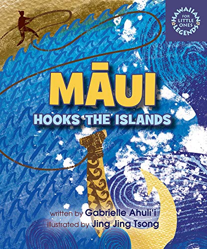 Stock image for Maui Hooks the Islands (Hawaiian Legends for Little Ones) for sale by SecondSale