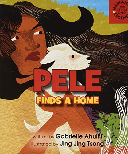 Beispielbild fr Pele Finds a Home (Hawaiian Legends: for Little Ones) zum Verkauf von BooksRun