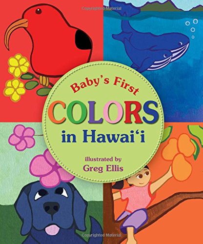 Stock image for Baby's First Colors in Hawaii for sale by Front Cover Books