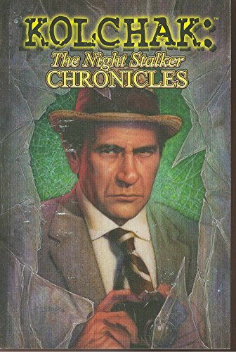 Imagen de archivo de Kolchak: The Night Stalker Chronicles a la venta por SecondSale