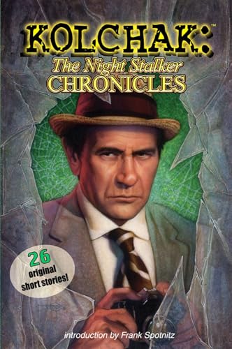 Kolchak: The Night Stalker Chronicles (9781933076041) by Joe Gentile; Garrett Anderson; Lori Gentile