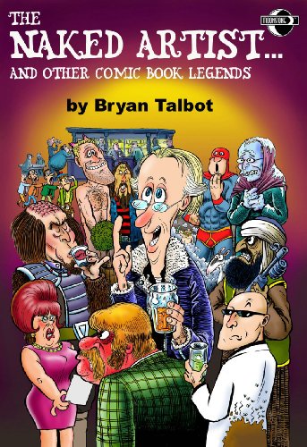 9781933076256: The Naked Artist...And Other Comic Book Legends