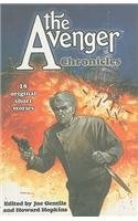 Stock image for THE AVENGER CHRONICLES 18 ORIGINAL SHORT STORIES for sale by Cape Cod Booksellers