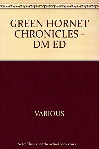 9781933076720: GREEN HORNET CHRONICLES - DM ED