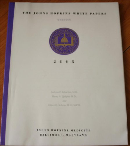 9781933087139: 2005 Johns Hopkins White Papers: Vision