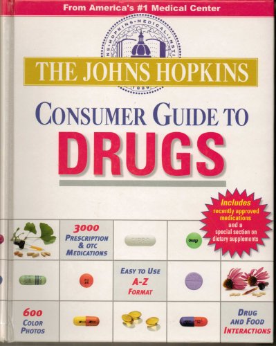 Stock image for Johns Hopkins Guide to Drugs for sale by ThriftBooks-Dallas