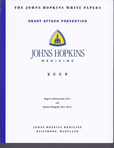 Stock image for Heart Attack Prevention 2008: Johns Hopkins White Papers for sale by Redux Books