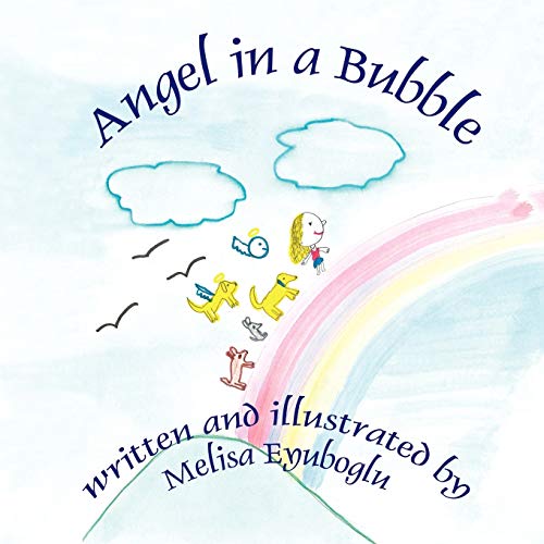 Stock image for Angel in a Bubble for sale by Revaluation Books