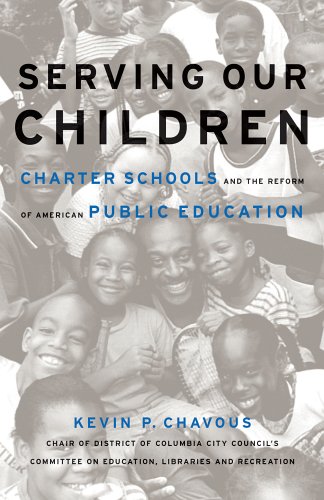 Stock image for Serving Our Children: Charter Schools and the Reform of American Public Education for sale by Wonder Book