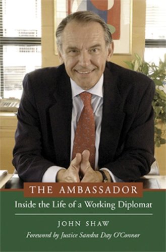 Beispielbild fr The Ambassador: Inside the Life of a Working Diplomat (Capital Currents) zum Verkauf von Wonder Book